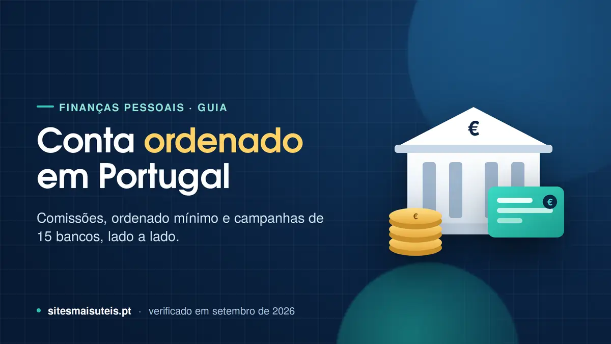 Ilustração de um banco com folha de vencimento e moedas, com o título "Conta ordenado em Portugal" — guia de comissões, ordenado mínimo e campanhas de 15 bancos